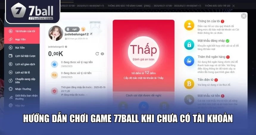 Hướng dẫn chơi game 77Ball khi chưa có tài khoản