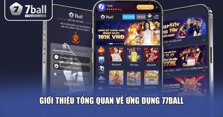 Giới thiệu tổng quan về ứng dụng 77Ball