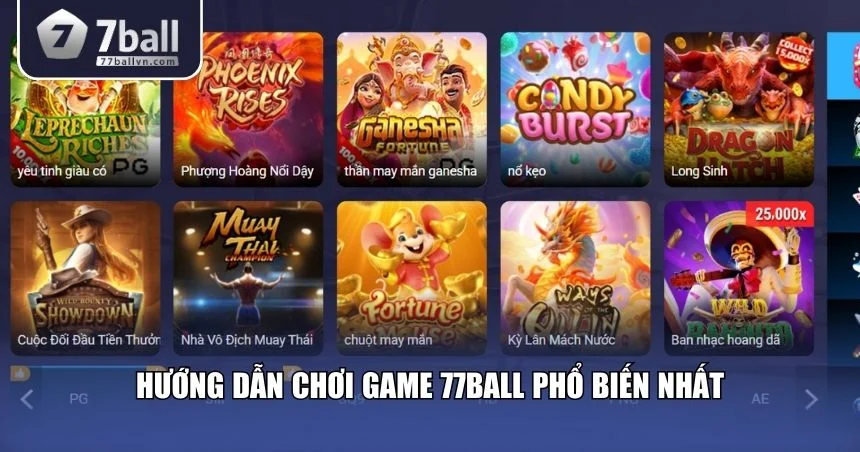 Hướng dẫn chơi game 77Ball phổ biến nhất